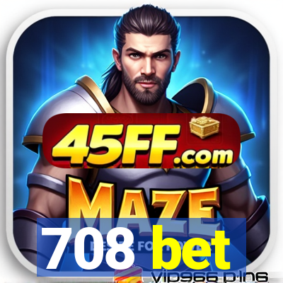 708 bet